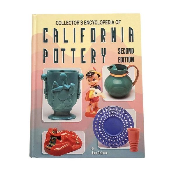 Collectors Encyclopedia of California Pottery, Jack Chipman California Pottery G - Picture 1 of 13